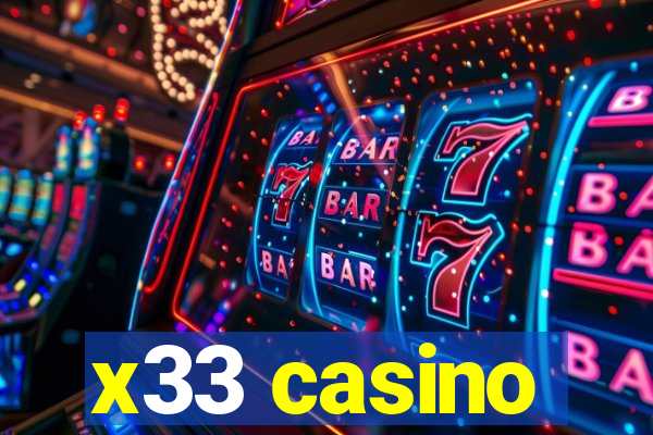 x33 casino